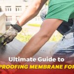 Ultimate Guide to Waterproofing Membrane for Walls